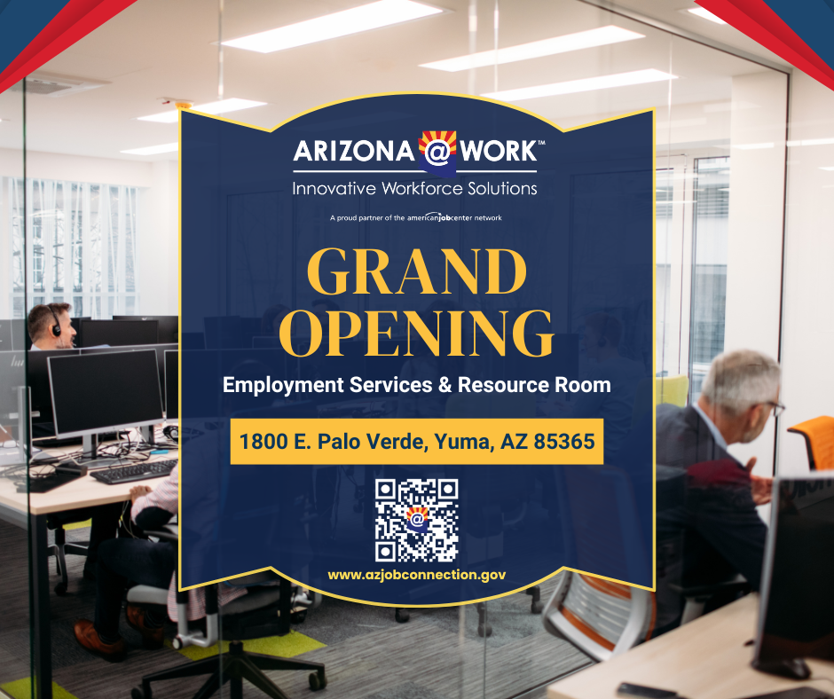 ARIZONA@WORK Grand Opening in Yuma